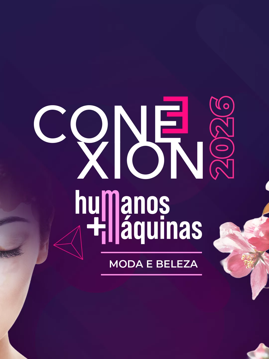 Conexion 2026 - Maturidade Digital no Segmento de Moda e Beleza