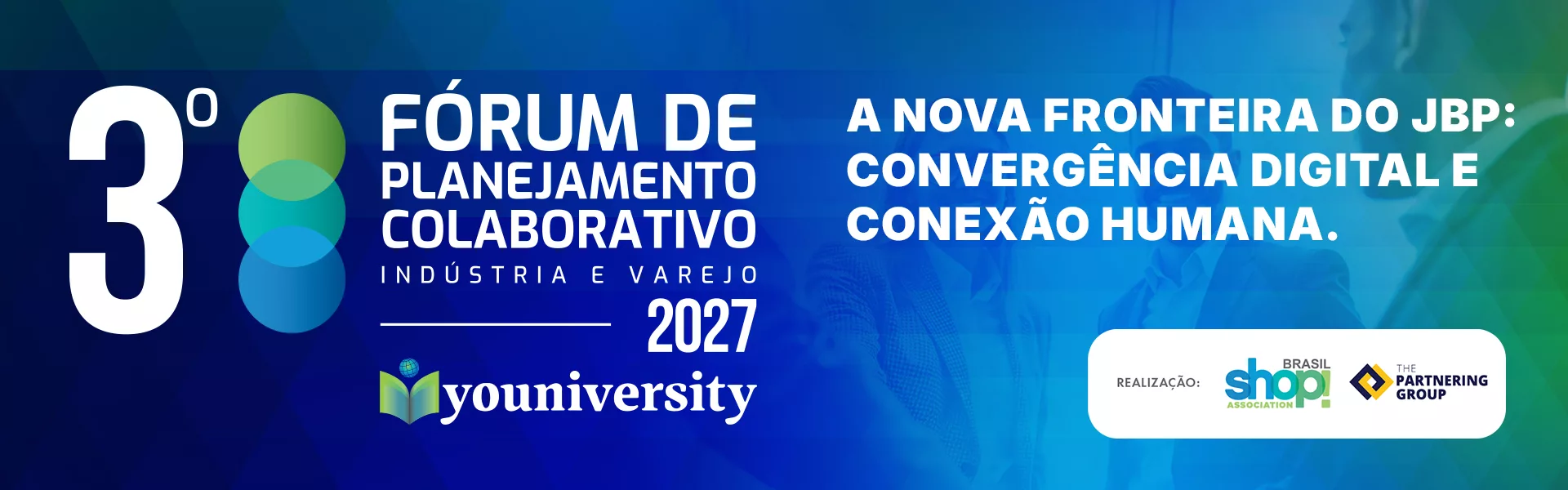3º Fórum de Planejamento Colaborativo Indústria e Varejo