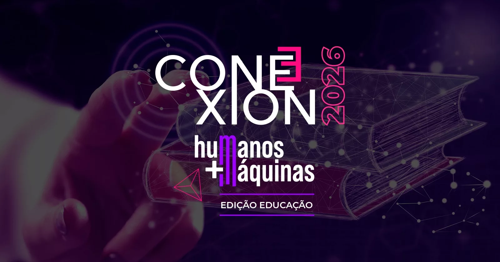 Capa do evento Conexion 2026 - Maturidade Digital na Educação