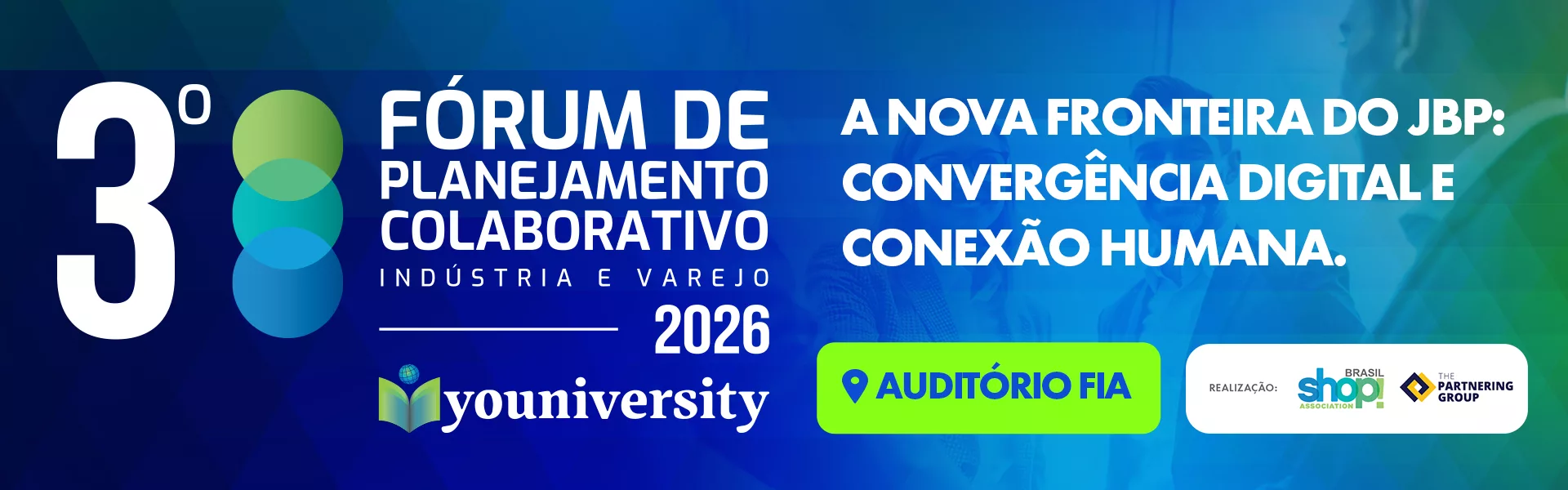 3º Fórum de Planejamento Colaborativo Indústria e Varejo