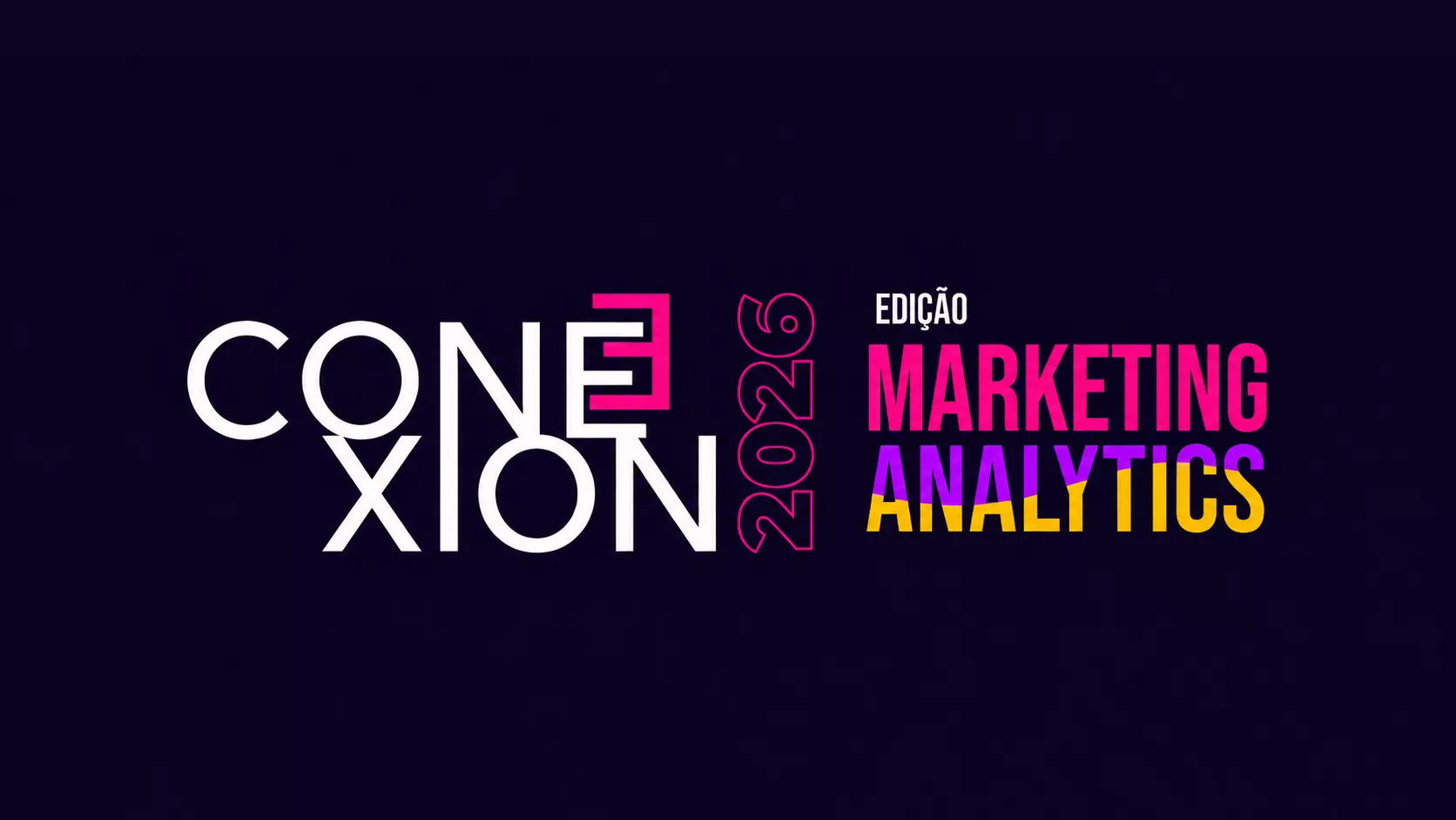 Conexion 2026 - Marketing Analytics