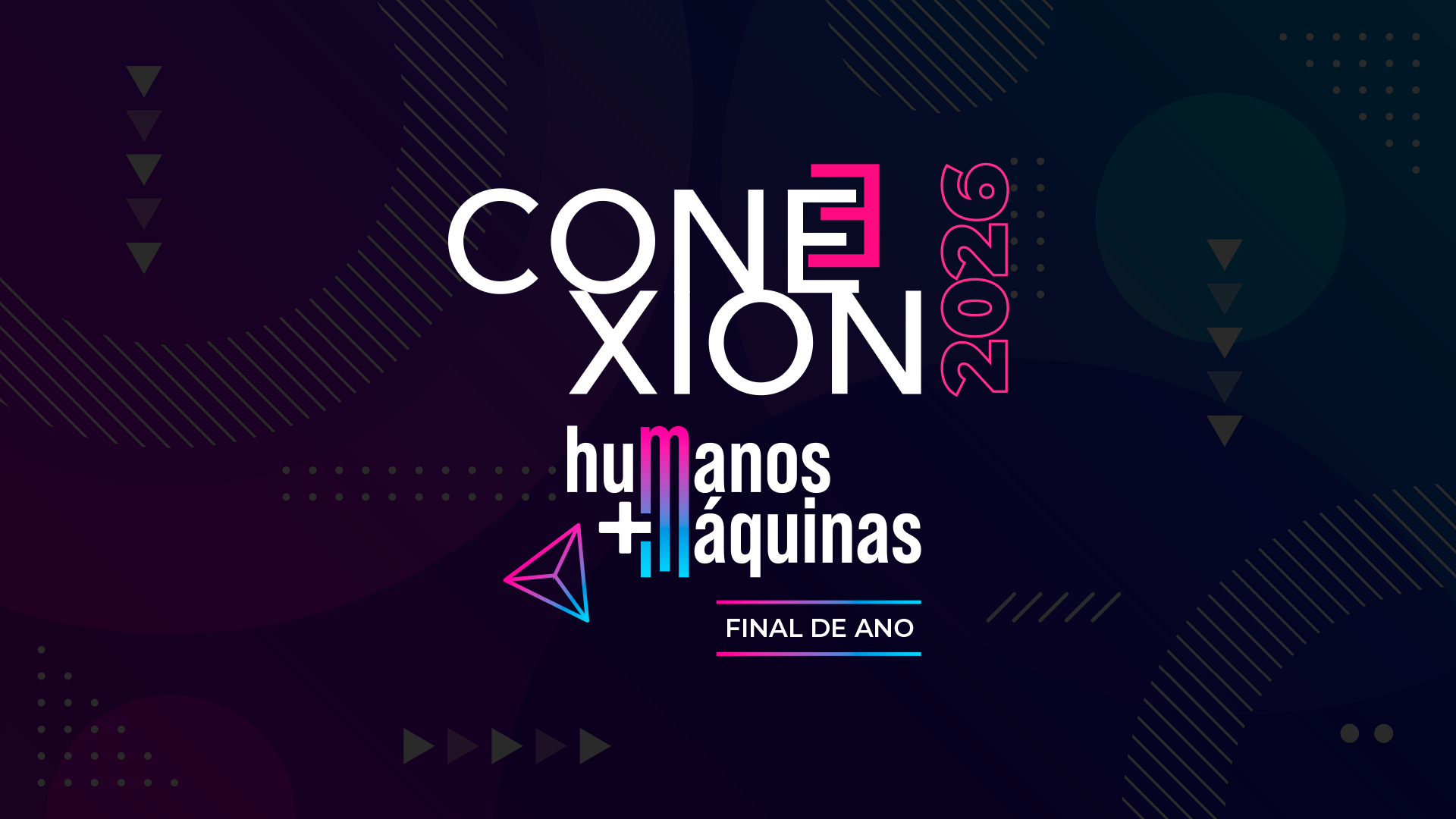 Conexion 2026 - Evento de Fechamento