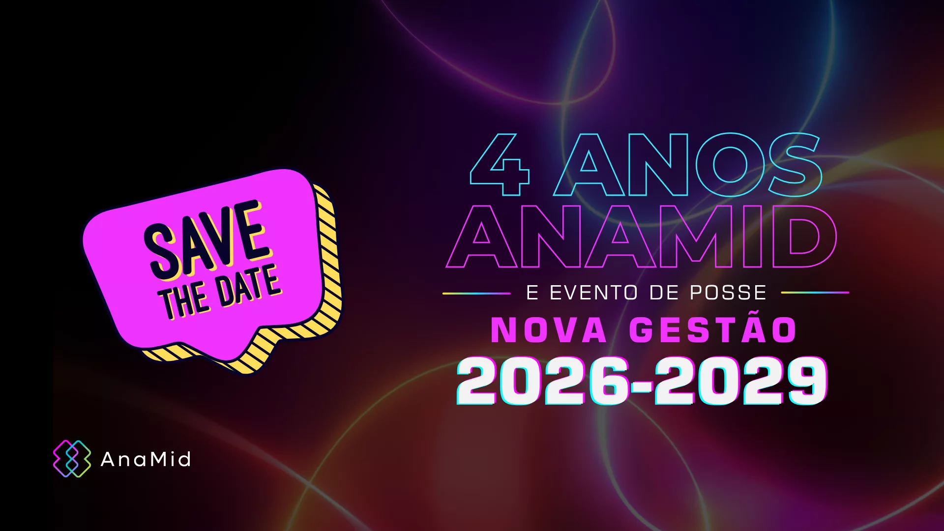Evento de Posse Gestão 2026 - 2026 AnaMid