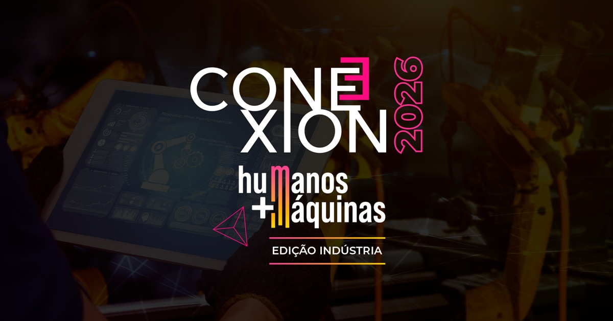 Conexion 2026 - Maturidade Digital na Indústria