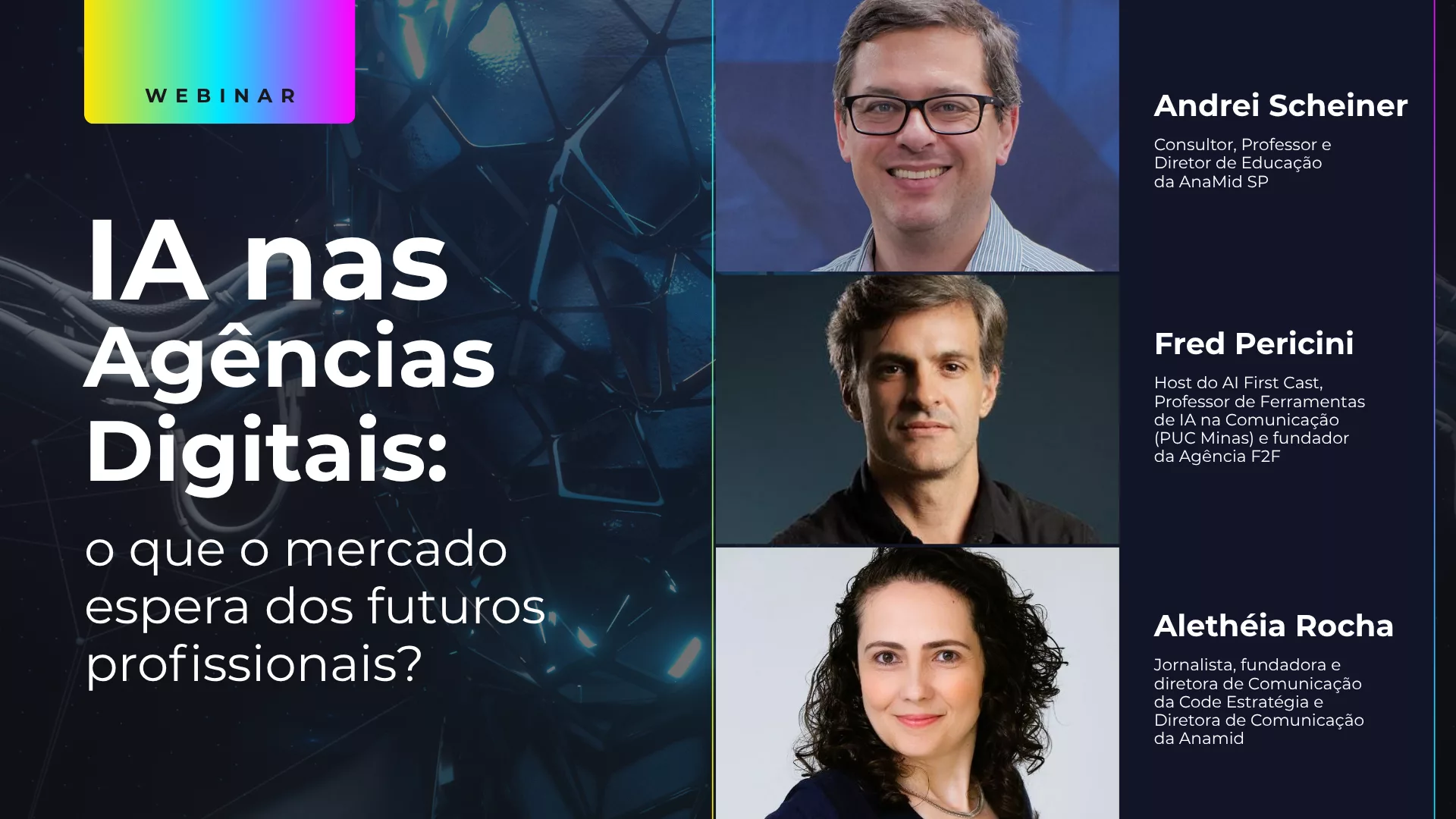 Webinar: IA nas Agências Digitais: o que o mercado espera dos futuros profissionais?