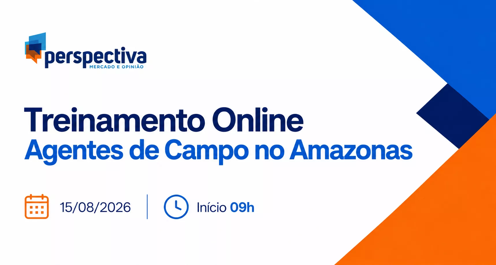 Treinamento Agentes de Campo (Manaus / Interior - AM)