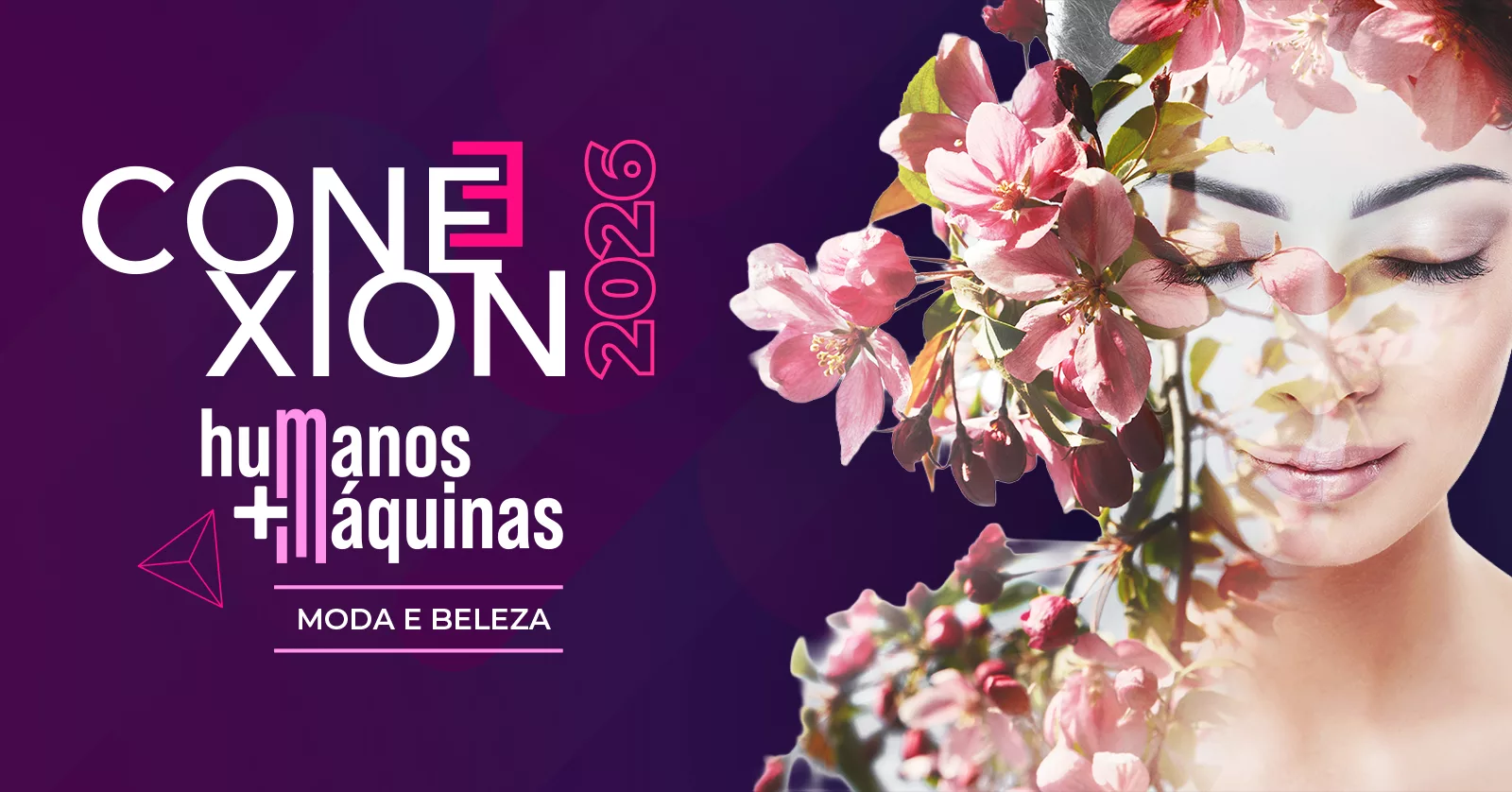 Conexion 2026 - Maturidade Digital no Segmento de Moda e Beleza
